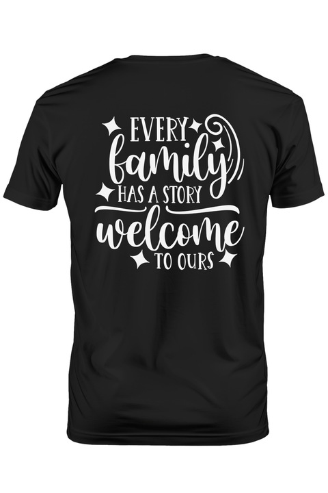 Tricou Barbati cu mesajul "Orice familie are o poveste, bun-venit in povestea noastra" cu imprimeu pe Spate, 100% Bumbac, Negru, XL