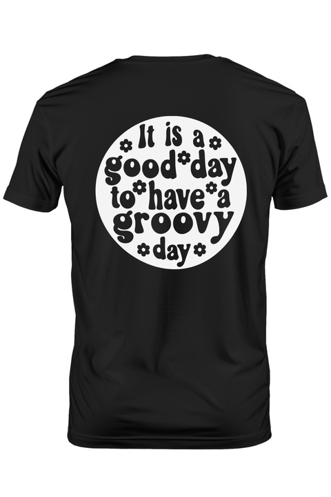 Tricou Barbati cu floricele si textul "E o zi buna in care sa ai o zi misto" cu imprimeu pe Spate, 100% Bumbac, Negru, S