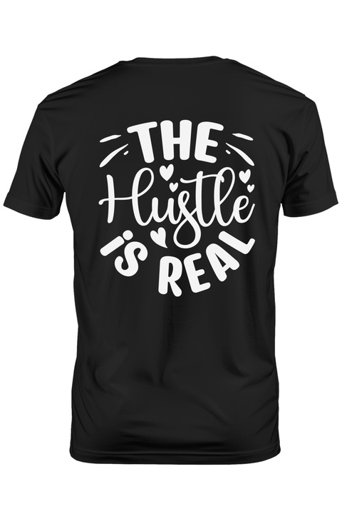 Tricou Barbati cu inimioare si textul "The hustle is real" - munca e reala obiective cu imprimeu pe Spate, 100% Bumbac, Negru, L