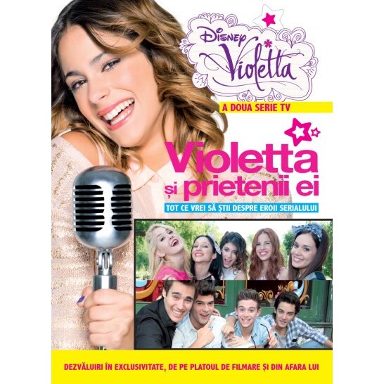 Disney. Violetta. Violetta si prietenii ei