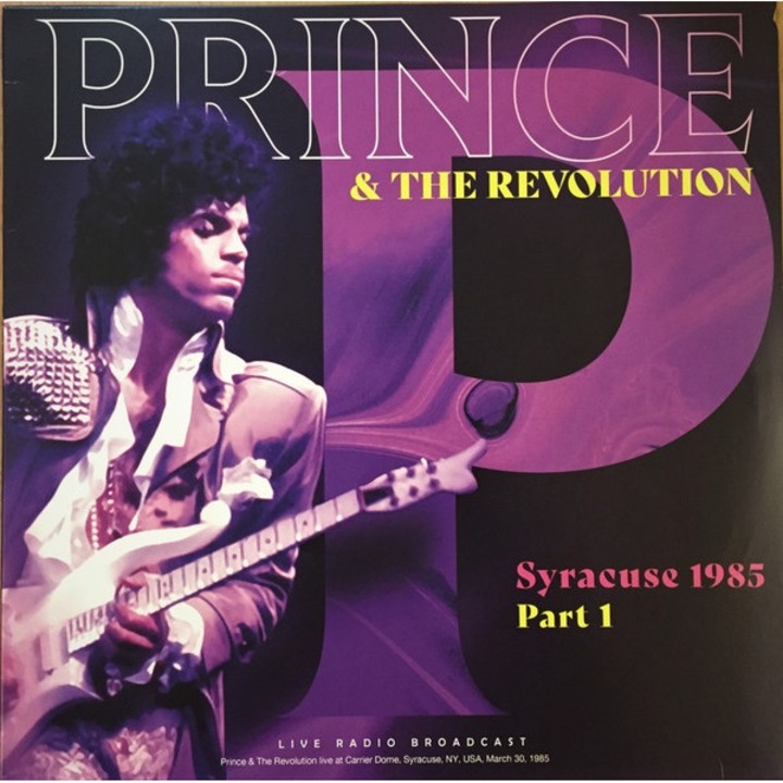 Prince & The Revolution - Syracuse 1985 Part 1 - Vinyl