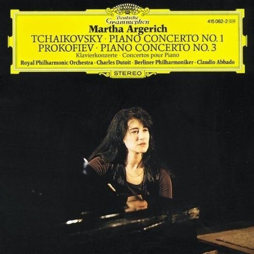 Martha Argerich, Royal Philharmonic Orchestra, Charles Dutoit, Berliner Philharmoniker, Claudio Abbado-Piano Concerto No.1 / Piano Concerto No.3-Tchaikovsky, Prokofiev-CD