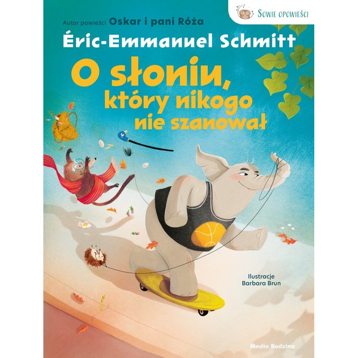 O sloniu, ktory nikogo nie szanowal, Eric-Emmanuel Schmitt, 2024