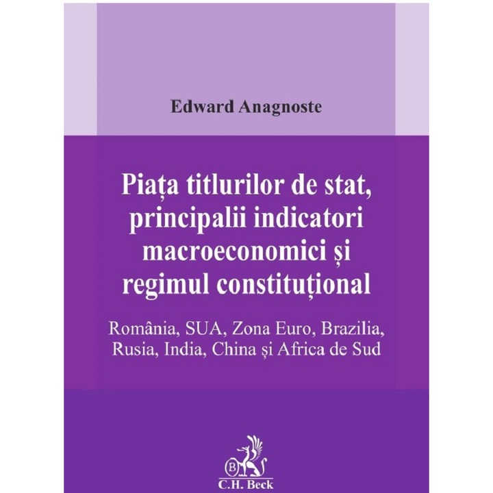 Piata titlurilor de stat, principalii indicatori macroeconomici si regimul constitutional, Edward Anagnoste