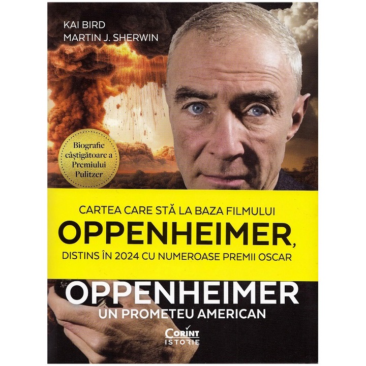 Oppenheimer. Un prometeu american, Kai Bird, Martin J. Sherwin