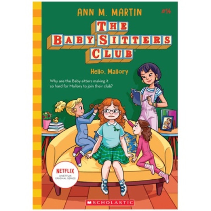 Hello, Mallory (the Baby-sitters Club #14), 14 - Ann M. Martin