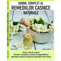Ghidul complet al remediilor casnice naturale, Melissa Corkhill