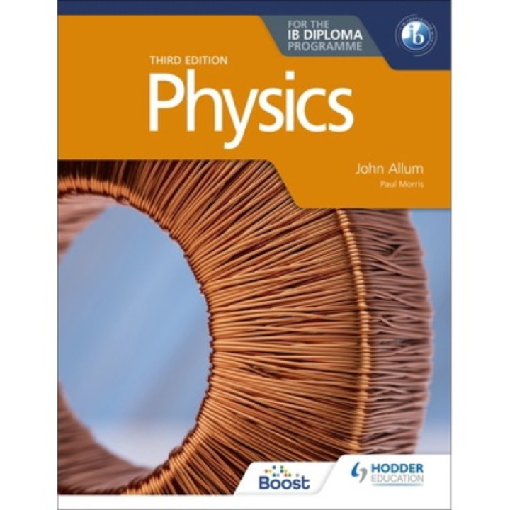Physics For The Ib Diploma Third Edition - John Allum