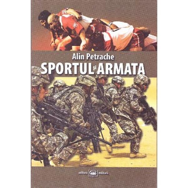 Sportul si armata - Alin Petrache