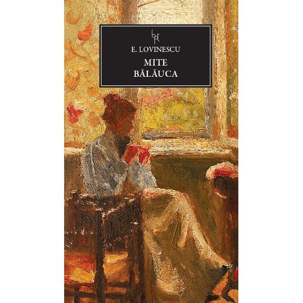 Mite. Balauca - Eugen Lovinescu