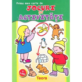 Prima mea carte de jocuri si activitati 4 ani + Prima mea carte de jocuri si activitati 4 ani +