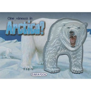 Cine vaneaza in Arctica? Cine vaneaza in Arctica?