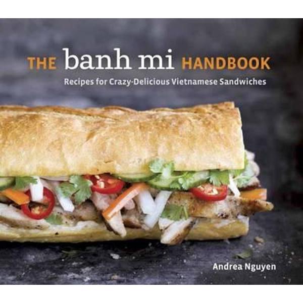 Banh Mi Handbook