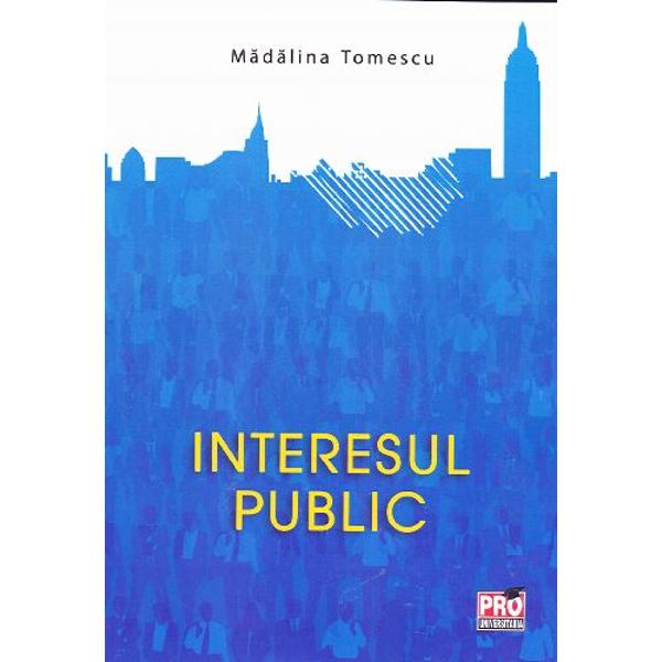 Interesul public - Madalina Tomescu
