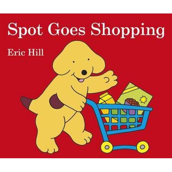 Spot Goes Shopping