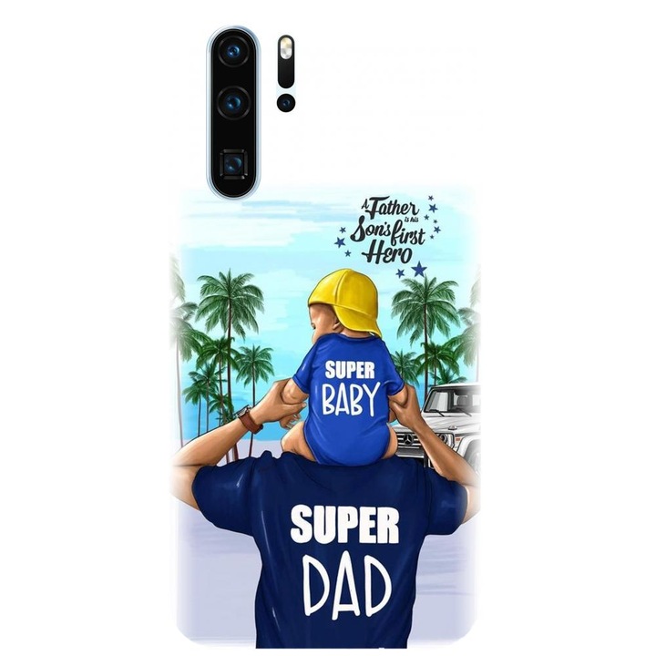 Силиконов калъф, съвместим с Huawei P30 Pro - модел Super dad
