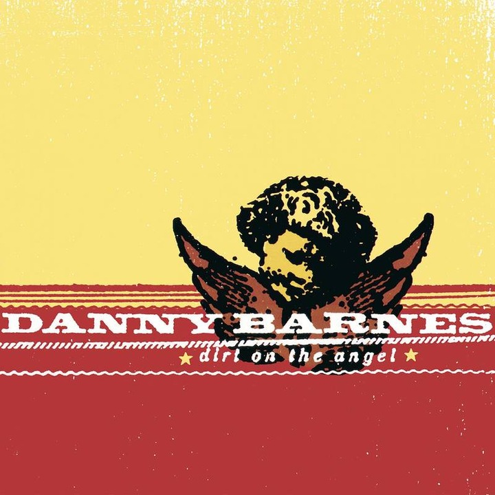 Vinil Terminus Records, Dirt On The Angel, Danny Barnes, editie limitata, remasterizat, 180g, multicolor