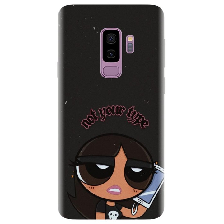 Husa din silicon compatibila cu Samsung Galaxy S9 Plus - model Not Your Type