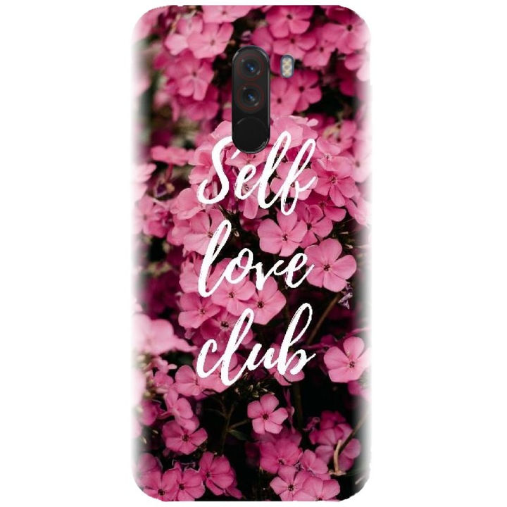 Силиконов калъф, съвместим с Xiaomi PocoPhone F1 - модел Love Self Love Club