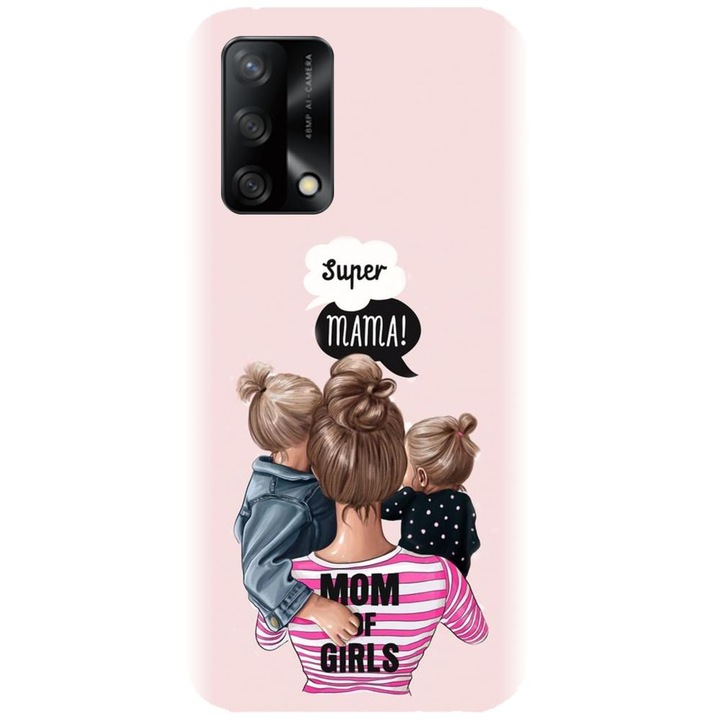 Силиконов кейс съвместим с Oppo A74 4G / F19 - Модел Mother of girls