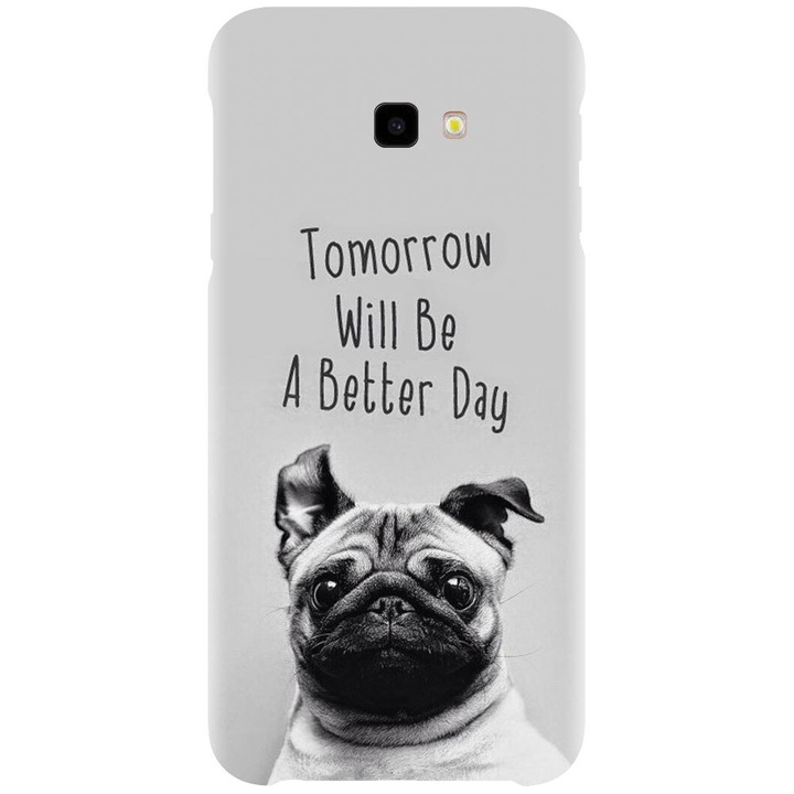 Husa din silicon compatibila cu Samsung Galaxy J4 Plus / J4 Plus 2018 - model Tomorrow Will Be A Bet