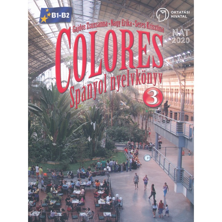 Tóth Zita: Colores Spanyol nyelvkönyv 3 (OH-SPA11T)