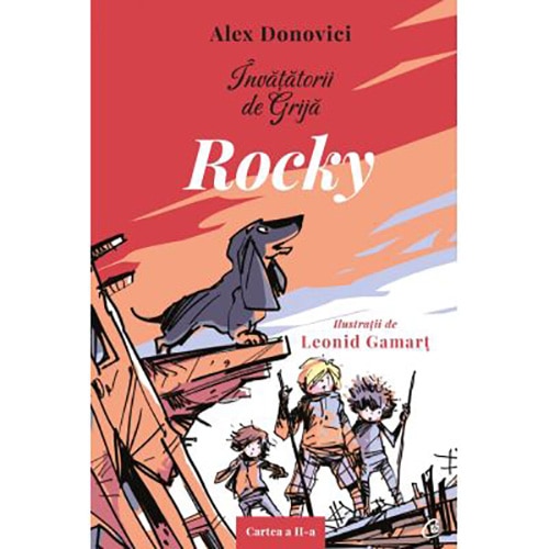 Invatatorii de grija. Rocky ed. II, Alex Donovici - eMAG.ro