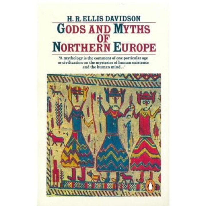 Gods And Myths Of Northern Europe - H. R. Ellis Davidson