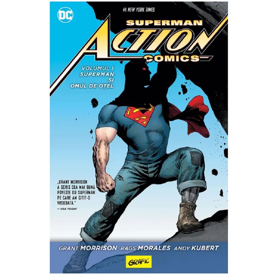 Superman action comics 1:Superman si omul de otel, Grant Morrison