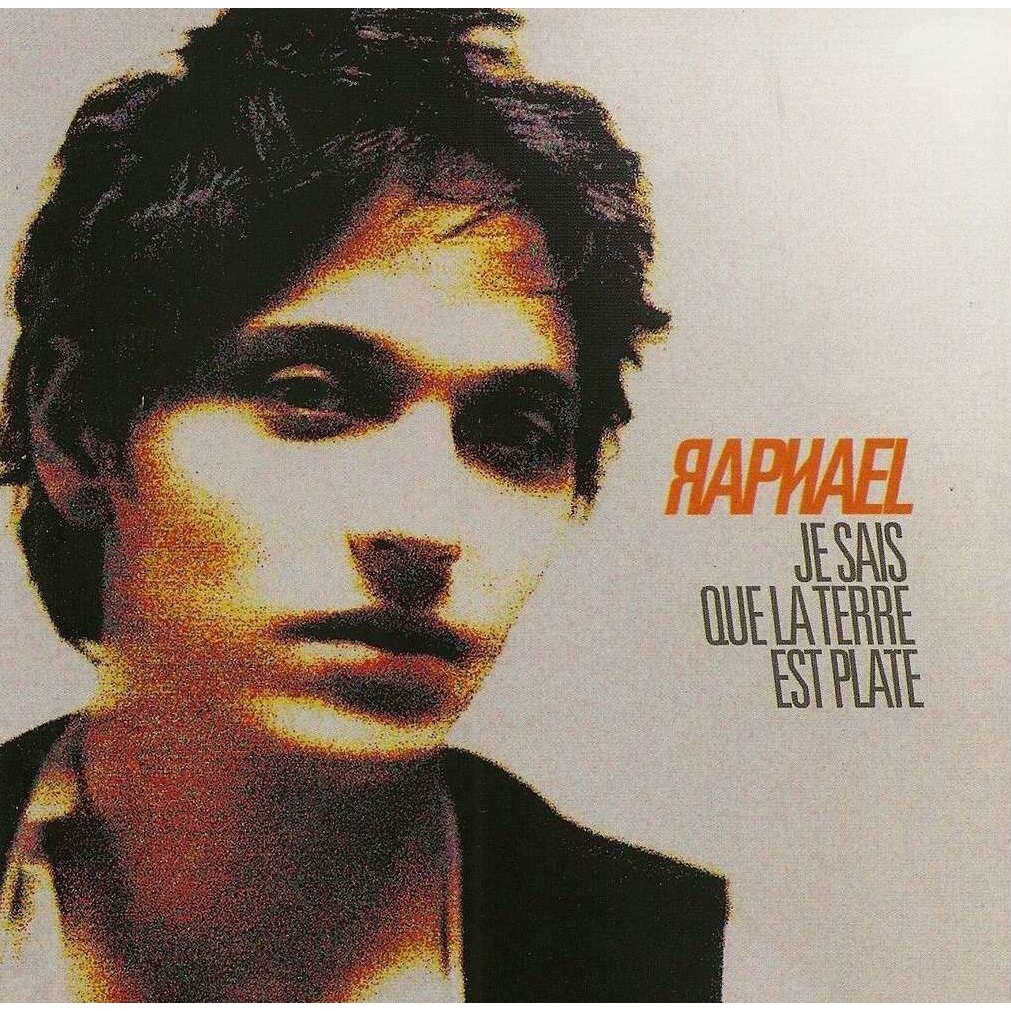 Raphael - Je Sais Que La Terre Est Plate (2CD)