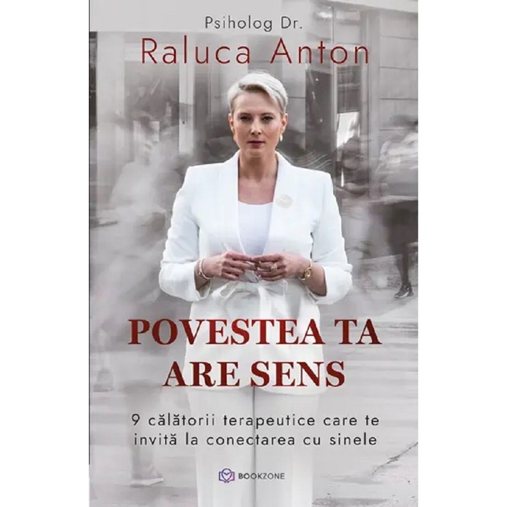 Povestea Ta Are Sens - Raluca Anton