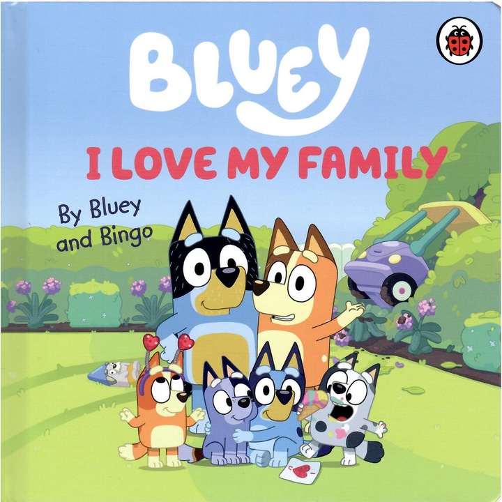 Bluey: I Love My Family