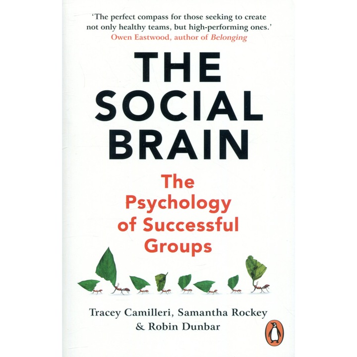 Трейси Камилери, Саманта Роки, Робин Дънбар: Социалният мозък