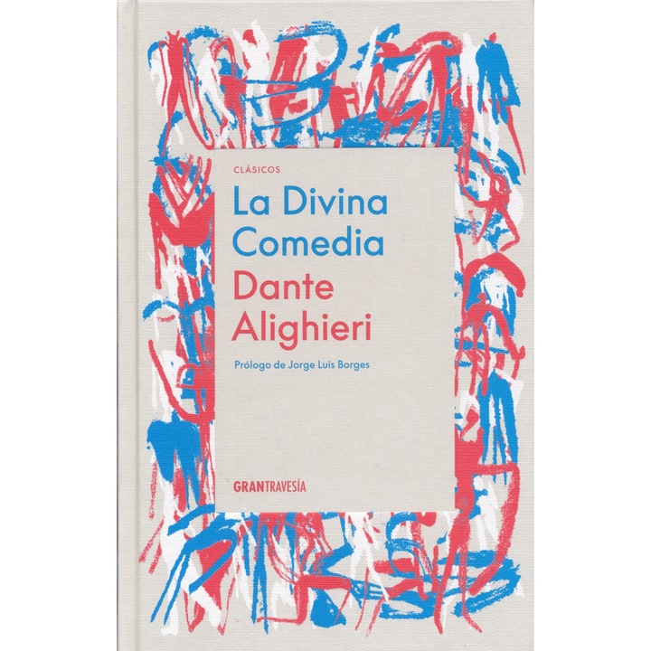 Dante Alighieri: La Divina Comedia