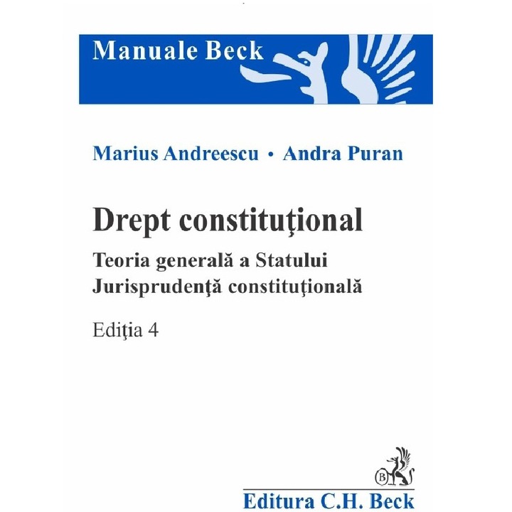 Drept constitutional. Teoria generala a statului, Marius Andreescu, Andra Puran