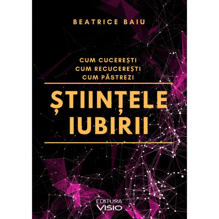 Stiintele iubirii - Beatrice Baiu, editia 2024