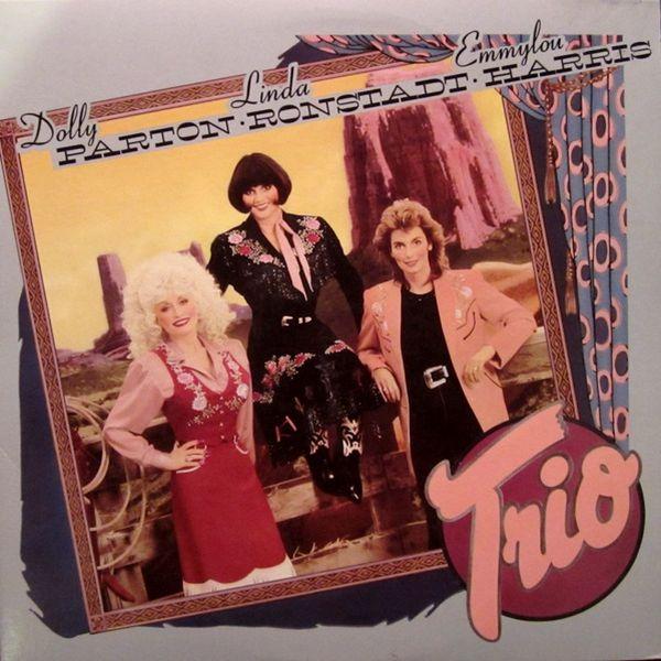 Dolly Parton, Linda Ronstadt, Emmylou Harris -Trio (Remastered) (180g Audiophile Pressing)-LP