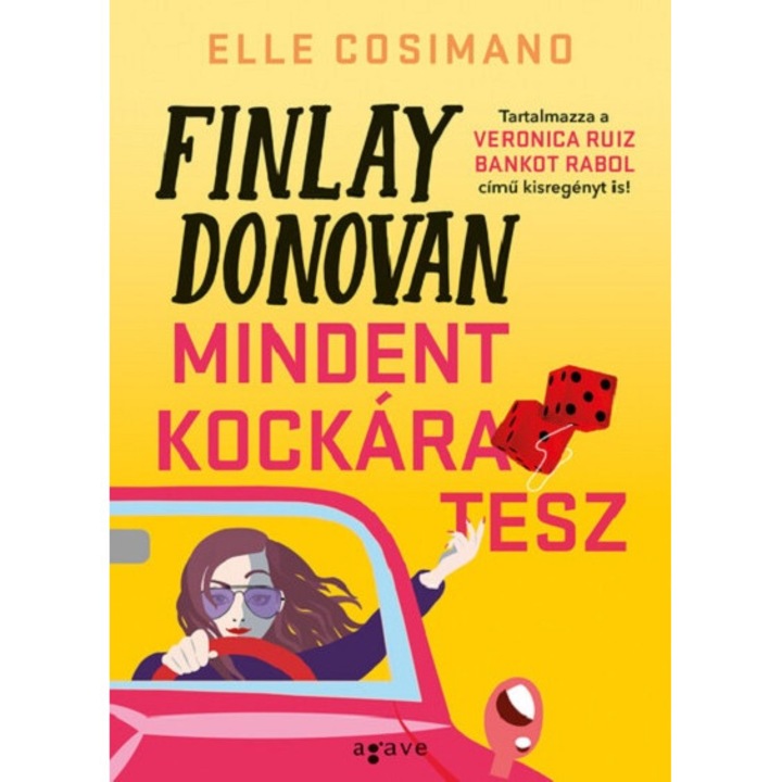 Finlay Donovan - Mindent kockara tesz - Elle Cosimano, editia 2024