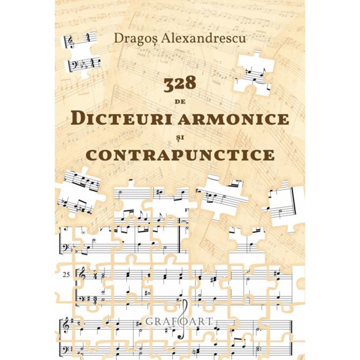 328 de Dicteuri armonice si contrapunctice - Dragos Alexandrescu