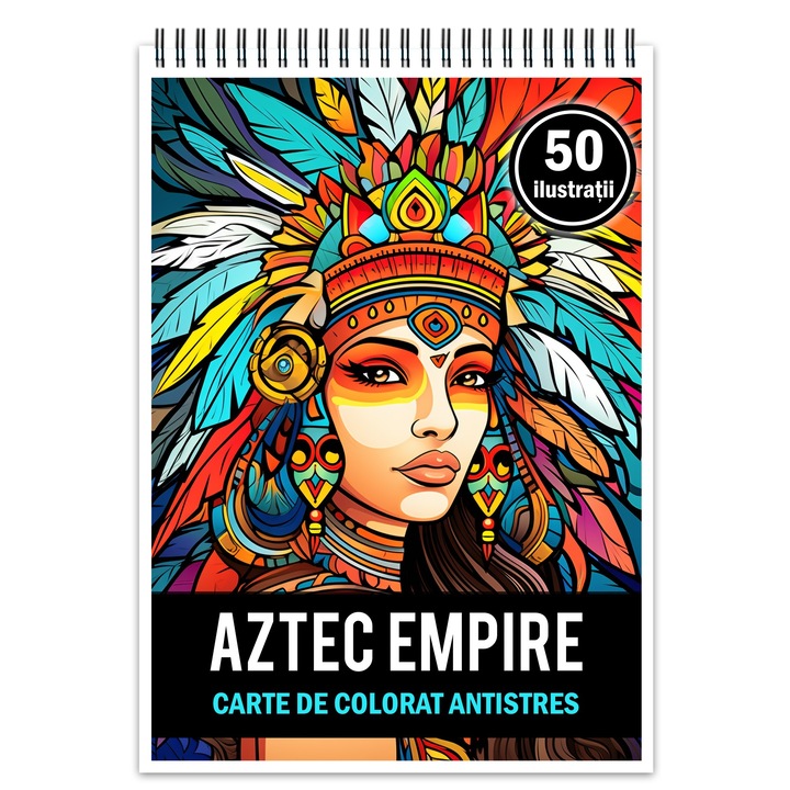 Книжка за оцветяване за релакс и антистрес, 50 илюстрации, Aztec Empire, издателство Legendary Print, 106 стр