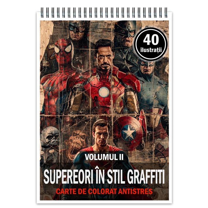 Carte de colorat pentru relaxare si antistres, 40 de ilustratii, Supereroi in stil graffiti - Volumul II, Editura Legendary Print, 86 pagini