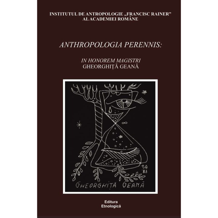 Anthropologia perennis - Marin Constantin, ed 2022