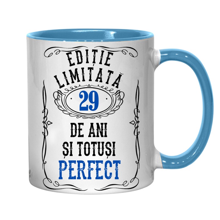 Cana personalizata - Editie limitata 29 de ani si perfect, albastru, 330 ml