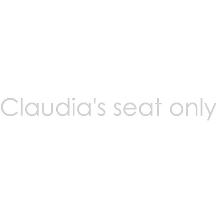 Sticker decorativ auto, Claudia's seat only, 25x2 cm, alb