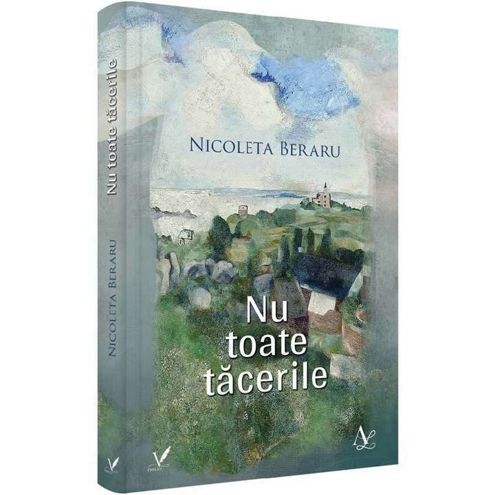 Nu Toate Tacerile - Nicoleta Beraru