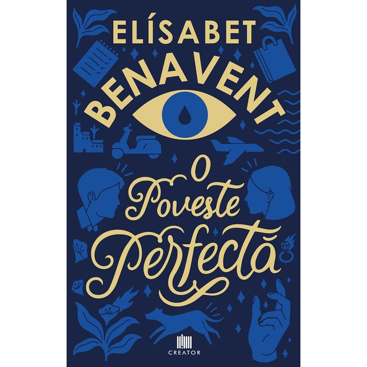 O Poveste Perfecta - Elisabet Benavent