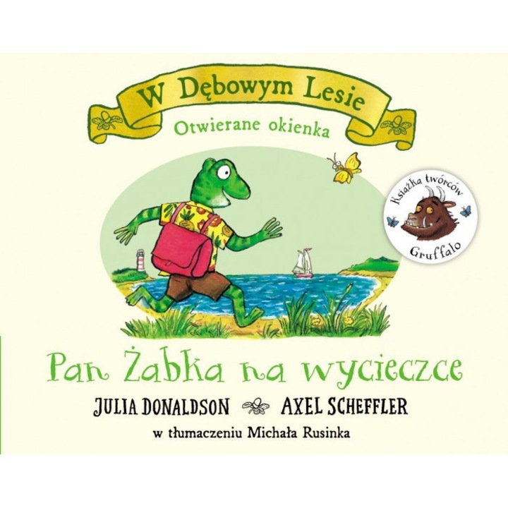 Pan Zabka na wycieczce, Julia Donaldson, Axel Scheffler, 2024