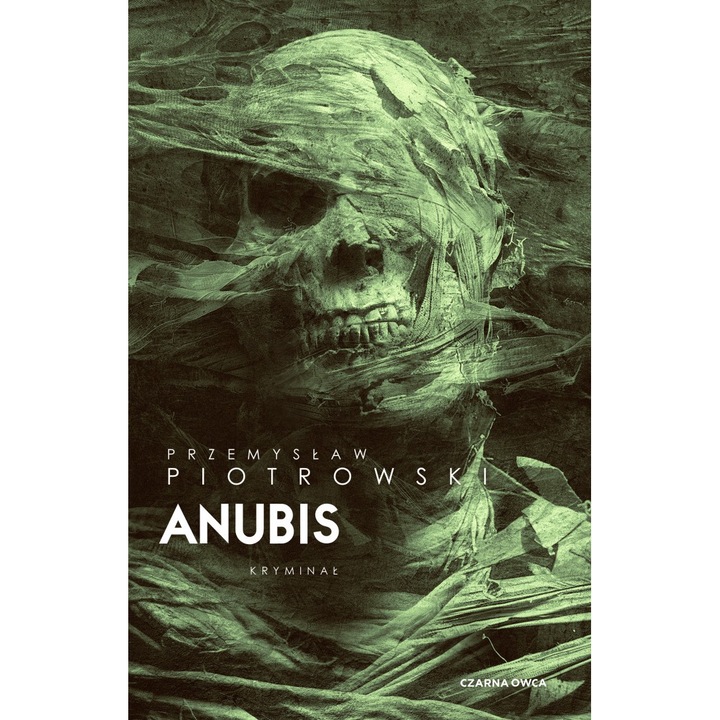 Anubis. Igor Brudny. Tom 7 Autor: Przemysław Piotrowski