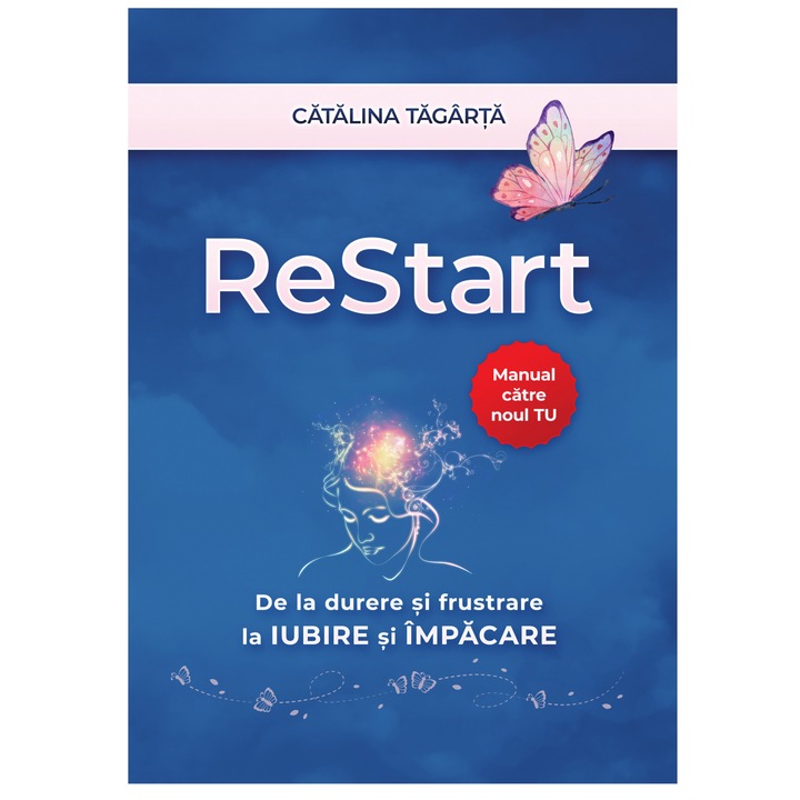 Книга за личностно развитие, ReStart. Ръководство за новия ВАС, Каталина Тагарта