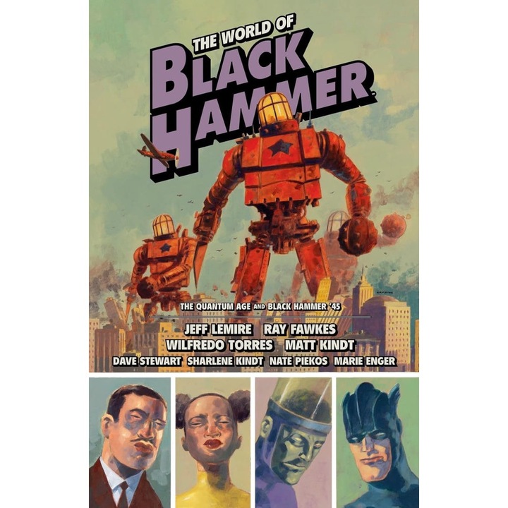 Комикс World of Black Hammer Omnibus, TP, том 02, Автор Jeff Lemire